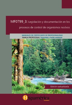 MF0799_3 Legislación y documentación en los procesos de control de organismos nocivos
