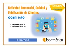 COMT112PO - ACTIVIDAD COMERCIAL, CALIDAD Y FIDELIZACION DE CLIENTES - 60 HORAS