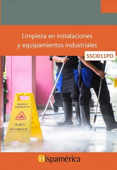 SSCI011PO - Limpieza en instalaciones y equipamientos industriales