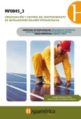 MF0845_ Organización y control del mantenimiento de instalaciones solares fotovoltaicas Portada de: MF0845_ Organización y control del mantenimiento de instalaciones solares fotovoltaicas