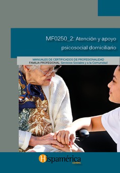 MF0250_2 Atención y apoyo psicosocial domiciliario