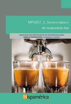 MF0257_1 - Servicio básico de restaurante - Bar