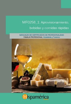 MF0258_1 Aprovisionamiento, bebidas y comidas rápidas