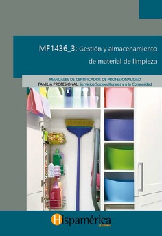 MF1436_3 Gestión y almacenamiento de material de limpieza