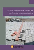 UF1056 Ejecución de bordes de confinamiento y adoquinado