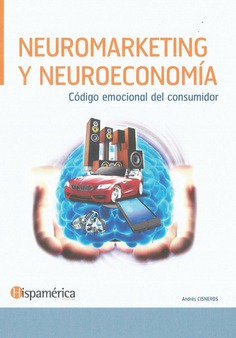 Neuromarketing y neuroeconomía