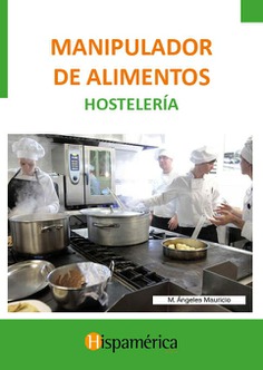 Manipulador de Alimentos. HOSTELERIA