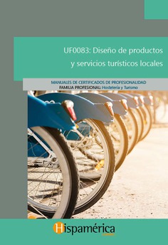 UF0083 Diseño de productos y servicios turísticos locales
