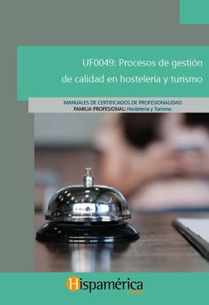 UF0049 Procesos de gestión de calidad en hostelería y turismo